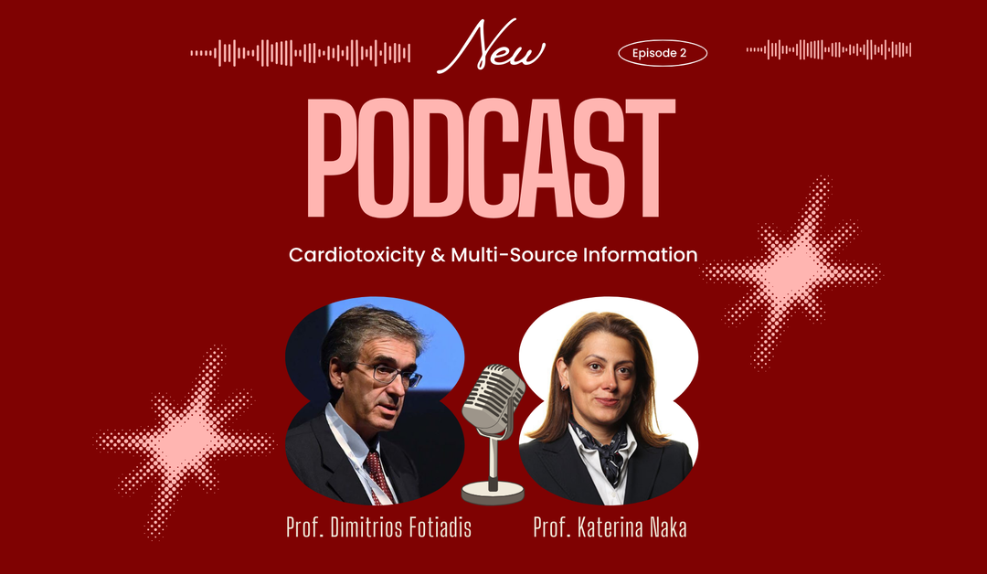 New CARDIOCARE Podcast: Cardiotoxicity & Multi-Source Information